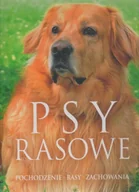 Albumy - przyroda - Psy rasowe. Pochodzenie, rasy, zachowania - praca zbiorowa - miniaturka - grafika 1
