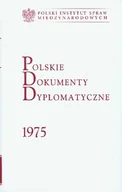 Podręczniki dla szkół wyższych - Polskie Dokumenty Dyplomatyczne 1975 - miniaturka - grafika 1