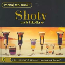 Shoty czyli fikołki. Poznaj ten smak