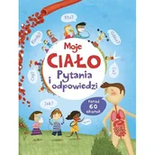 Książki edukacyjne - Moje ciało. Pytania i odpowiedzi - miniaturka - grafika 1