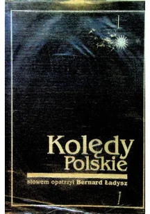 Kolędy polskie - Książki o kulturze i sztuce - miniaturka - grafika 1