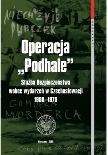 Operacja Podhale - Felietony i reportaże - miniaturka - grafika 1