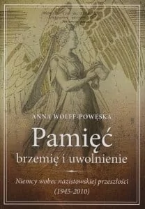 Pamięć Brzemię i uwolnienie Niemcy wobec nazistowskiej przeszłości - Archeologia - miniaturka - grafika 1