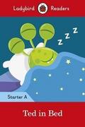 Podręczniki obcojęzyczne - Ted in Bed Ladybird Readers Starter Level A - miniaturka - grafika 1