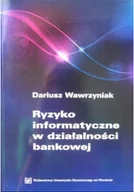Systemy operacyjne i oprogramowanie - Ryzyko informatyczne w działalności bankowej - miniaturka - grafika 1