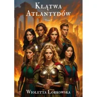 Science-fiction - Klątwa Atlantydów. Tom I - Wioletta Lorkowska - książka - miniaturka - grafika 1