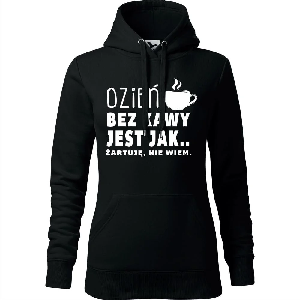 Damska Bluza Z Kapturem - Dzień Bez Kawy Jest Jak... Żartuję, Nie Wiem Czarny Xl