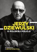 Prószyński O polskiej policji / wysyłka w 24h