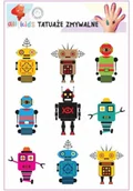 Pedagogika i dydaktyka - Tatuaże zmywalne dla dzieci Roboty - miniaturka - grafika 1