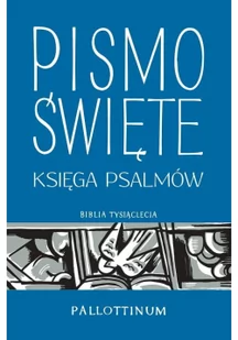 Pismo Święte Księga Psalmów w.2021 Nowa - Religia i religioznawstwo - miniaturka - grafika 2