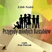 Audiobooki dla dzieci i młodzieży - Przygody młodych Bastablów - miniaturka - grafika 1