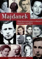 Historia świata - Majdanek. Obóz koncentracyjny w relacjach więźniów i świadków - miniaturka - grafika 1