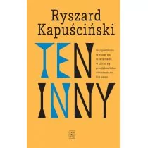 Ten Inny Wyd 3 Ryszard Kapuściński - Publicystyka - miniaturka - grafika 1