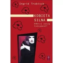 Pomoc Kobieta silna - Ingrid Trobisch - Psychologia - miniaturka - grafika 1