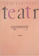 Książki o kulturze i sztuce - Teatr ogromny - miniaturka - grafika 1
