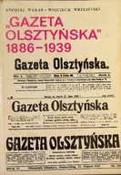 Historia Polski - "Gazeta Olsztyńska" 1886 – 1939 - miniaturka - grafika 1