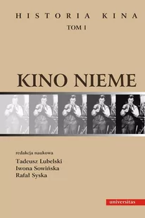 Kino nieme. Historia kina. Tom 1 - E-booki - kultura i sztuka - miniaturka - grafika 1