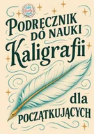 Pozostałe książki - Podr?cznik do nauki kaligrafii dla pocz?tkuj?cych - miniaturka - grafika 1