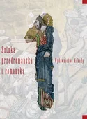 Książki o kulturze i sztuce - Wielka historia sztuki. Tom 1. Sztuka Przedromańska i Romańska - miniaturka - grafika 1