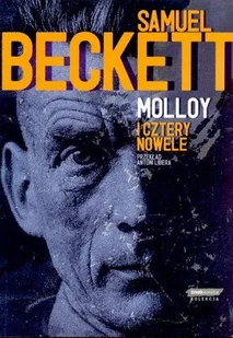 Molloy i cztery nowele - Dramaty - miniaturka - grafika 1