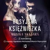 Audiobooki - romanse - Rosyjska księżniczka. Dziedzictwo. Tom 1 - miniaturka - grafika 1