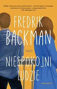 Marginesy Niespokojni ludzie - Backman Fredrik - Proza - miniaturka - grafika 1