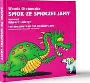 Baśnie, bajki, legendy - Smok ze smoczej jamy - Wanda Chotomska - miniaturka - grafika 1