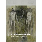 Komiksy dla młodzieży - Dialog wygnania - Mateusz Maciej Kolbus - miniaturka - grafika 1