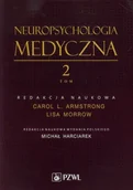 Psychologia - Wydawnictwo Lekarskie PZWL Neuropsychologia medyczna. Tom 2 - Wydawnictwo Lekarskie PZWL - miniaturka - grafika 1