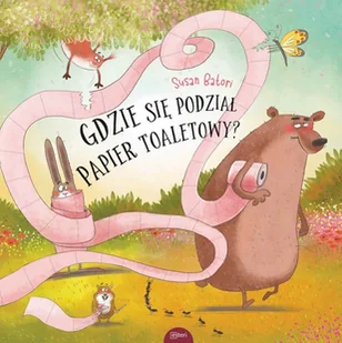 Esteri Gdzie się podział papier toaletowy - Książki edukacyjne - miniaturka - grafika 1
