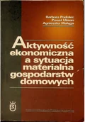 Biznes - Aktywność ekonomiczna a sytuacja materialna gospodarstw domowych - miniaturka - grafika 1
