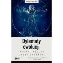 Copernicus Center Press Dylematy ewolucji - Michał Heller, Józef Życiński