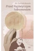 Przed Najświętszym Sakramentem - Religia i religioznawstwo - miniaturka - grafika 1