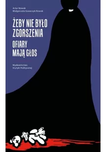 Żeby nie było zgorszenia. Ofiary mają głos - Felietony i reportaże - miniaturka - grafika 2