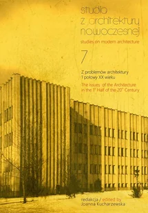Tako Studia z architektury nowoczesnej Tom 7 Z problemów architektury 1 połowy XX wieku Joanna Kucharzewska - Książki o architekturze - miniaturka - grafika 1