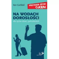 Na wodach dorosłości. dla ojców dzieci pełnoletnich - Wysyłka od 3,99 - Rozrywka i humor - miniaturka - grafika 1