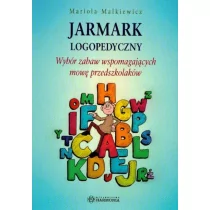 Harmonia Jarmark logopedyczny.Wybór zabaw wspomagających mowę przedszkolaków - Malkiewicz Mariola - Książki medyczne - miniaturka - grafika 1