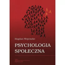 Wojciszke Bogdan Psychologia społeczna - Powieści i opowiadania - miniaturka - grafika 1