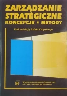 Zarządzanie strategiczne koncepcje metody - Zarządzanie - miniaturka - grafika 1