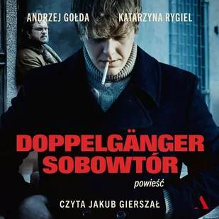 Doppelganger. Sobowtór - Audiobooki - literatura piękna Doppelganger. Sobowtór - Audiobooki - literatura piękna - miniaturka - grafika 1