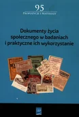Historia Polski - Dokumenty życia społecznego w badaniach i praktyczne ich wykorzystanie - miniaturka - grafika 1