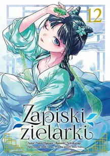 Zapiski zielarki. Tom 12 - Ikki Nanao - Komiksy dla młodzieży - miniaturka - grafika 1