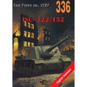 Historia Polski - Militaria Janusz Ledwoch ISU-122/152. Tank Power vol. XCIV 336 - miniaturka - grafika 1