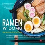 Książki kucharskie - Brian MacDuckston Ramen w domu - miniaturka - grafika 1