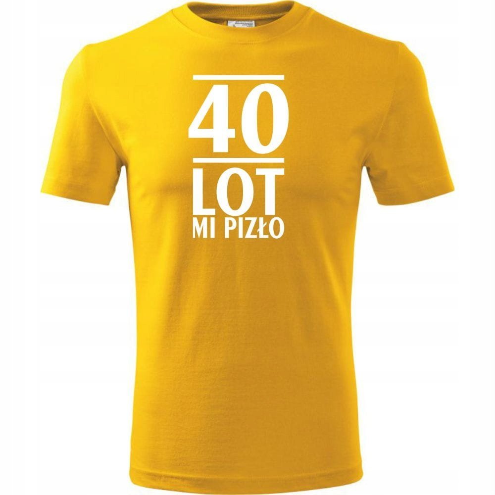 Męska Koszulka z Nadrukiem 40 lot mi pizło na Prezent Urodzinowy dla Niego żółty XL