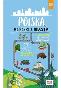 Bezdroża Polska. Ucieczki z miasta - Nauki przyrodnicze - miniaturka - grafika 1