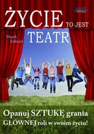Audiobooki - biznes i ekonomia - Życie to jest teatr - miniaturka - grafika 1