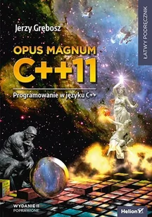 Opus magnum C++11. Programowanie w języku C++ - E-booki - informatyka - miniaturka - grafika 1