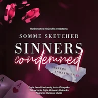 Audiobooki - romanse - Sinners Condemned Somme Sketcher - miniaturka - grafika 1