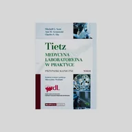 Książki medyczne - MedPharm Polska Tietz Medycyna laboratoryjna w praktyce Tom 2 Przypadki kliniczne - miniaturka - grafika 1